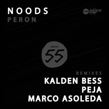 Noods Peron - Marco Asoleda Remix