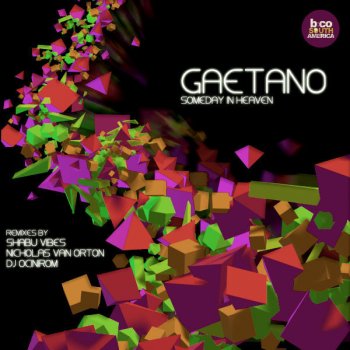 Gaetano Someday In Heaven (DJ Ocinirom Remix)