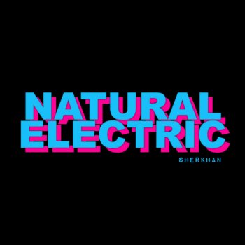 Sherkhan Natural Electric