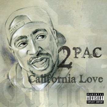 2Pac feat. Dr. Dre & Roger Troutman California Love (remix)