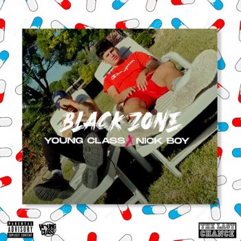 Young Class Blackzone (feat. Nick Boy & Beat Moriarty)