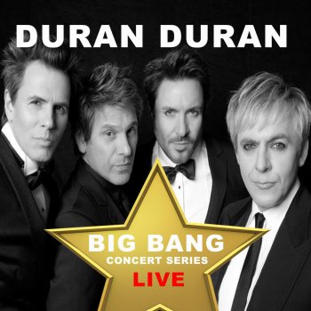 Duran Duran Big Bang Generation (Live)