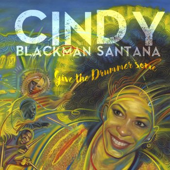 Cindy Blackman Social Justice (feat. Santana)