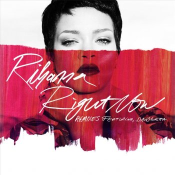 Rihanna feat. David Guetta Right Now - Ralphi Rosario Dub