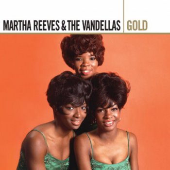 Martha Reeves & The Vandellas I Gotta Let You Go