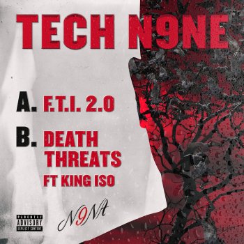 Tech N9ne feat. King Iso Death Threats
