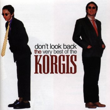 The Korgis Don't Look Back