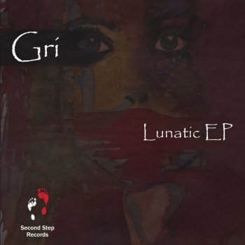 Gri Lunatic - Original Mix