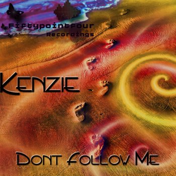 Kenzie Dont Follow Me