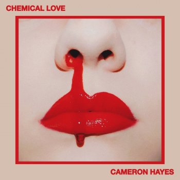 Cameron Hayes Chemical Love