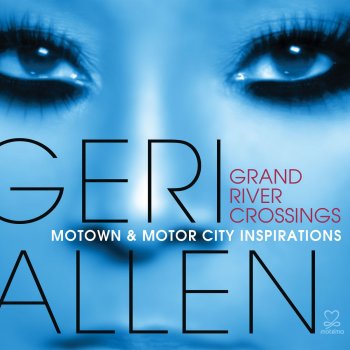 Geri Allen Grand River Crossings I