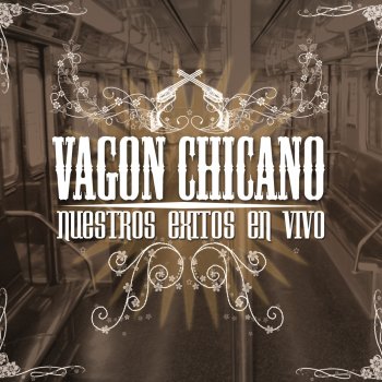 Vagon Chicano Carro Negro (Corrido)