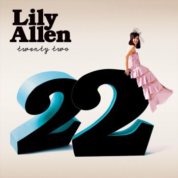 Lily Allen 22 - The Big Pink Remix