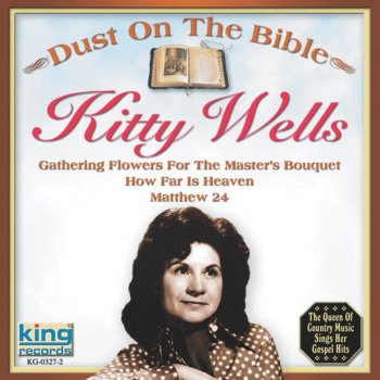 Kitty Wells Gathering Flowers for the Master’s Bouquet