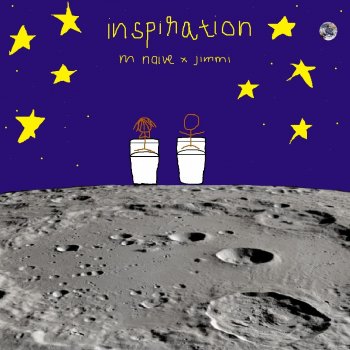 M NAIVE feat. jimmi Inspiration