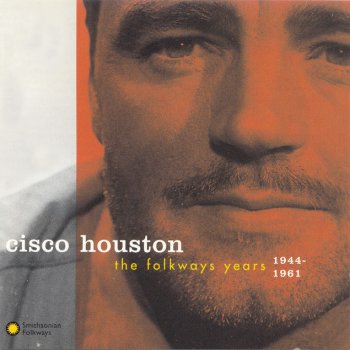 Cisco Houston Mysteries of a Hobo's Life