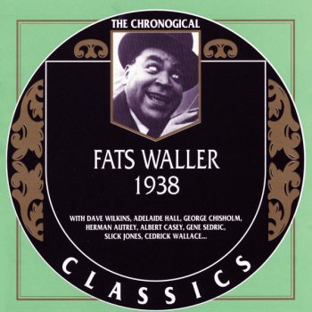 Fats Waller and his Rhythm I'll Never Forgive Myself