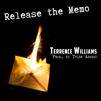 Terrence Williams Release the Memo