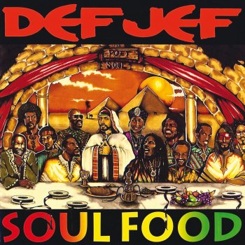 Def Jef Soul Food (A Hip Hop Duet With Boiwundah Funky Town Pros)