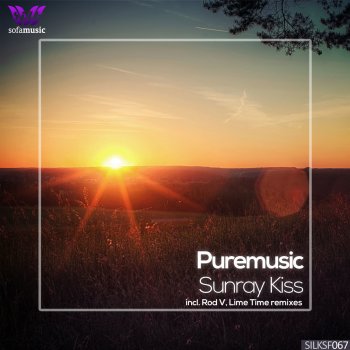 Puremusic Sunray Kiss (Rod V Remix)