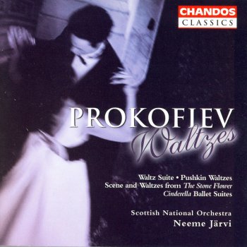 Sergei Prokofiev feat. Royal Scottish National Orchestra & Neeme Järvi Waltz Suite, Op. 110: IV. End of the Fairy Tale