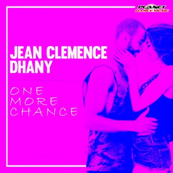 Jean Clemence feat. Dhany One More Chance - Radio Edit