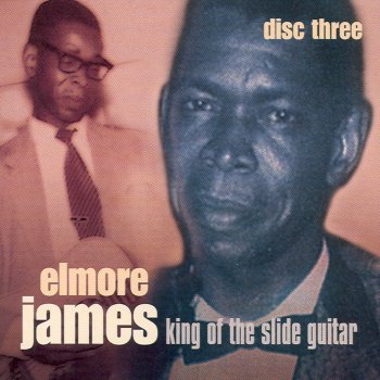 Elmore James Look On Yonder Wall (Look Up On The Wall)