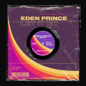 Eden Prince Let It Go - Extended Mix