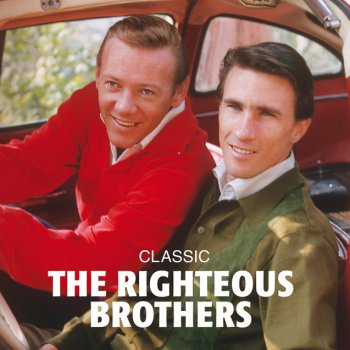 The Righteous Brothers Come Rain Or Come Shine