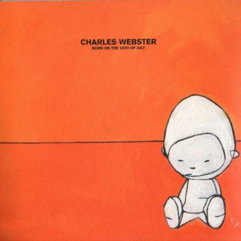 Charles Webster Be No-One