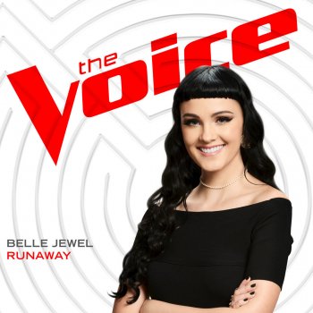 Belle Jewel Runaway (The Voice Performance)