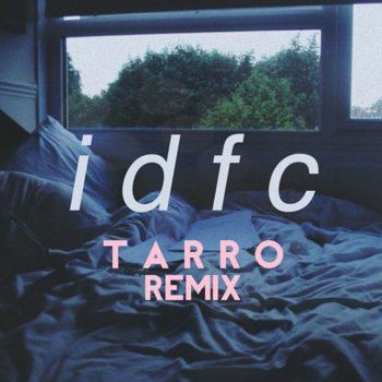 Black Bear idfc (Tarro Remix)