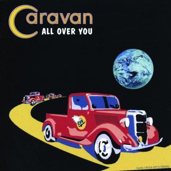 Caravan The Love In Your Eye / to Catch Me a Brother