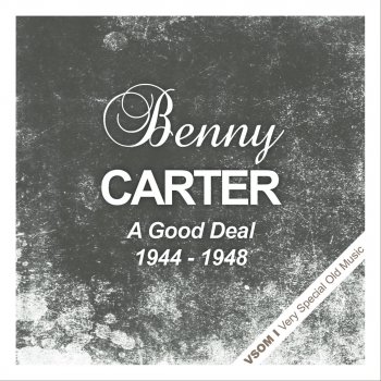 Benny Carter I Can't Get Started (Remastered)