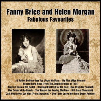 Helen Morgan Give Me A Heart to Sing to(From Frankie and Johnny)