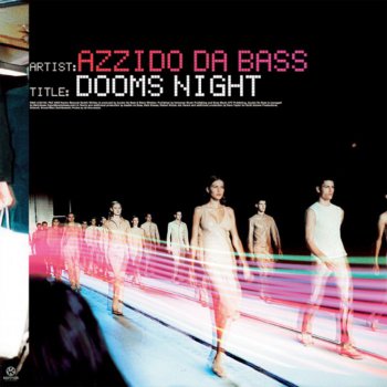 Azzido Da Bass Dooms Night (Switch Remix)