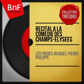 Les Frères Jacques feat. Pierre-Philippe La cantatrice