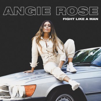 Angie Rose Fight Like a Man