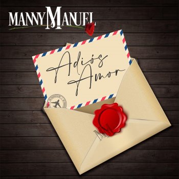 Manny Manuel Adios Amor