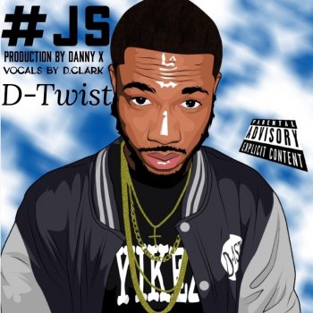 D-Twist feat. D.Clark #JS
