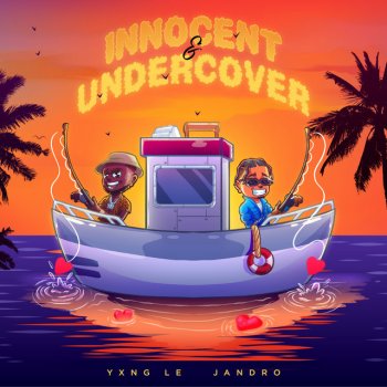 Yxng Le feat. Jandro Undercover