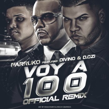 Farruko feat. Divino & D.Ozi Voy a 100