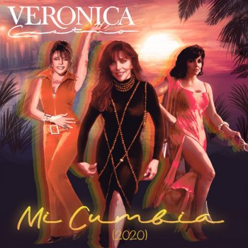 Veronica Castro Mi Cumbia (Version 2020)
