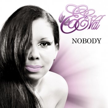 EEVal Nobody - Club Version
