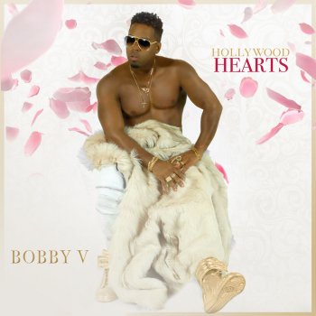 Bobby V. Hollywood Hearts