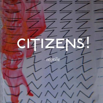 Citizens! feat. Cosmic Kid & Tony Adam Reptile - Cosmic Kid & Tony Adams Remix