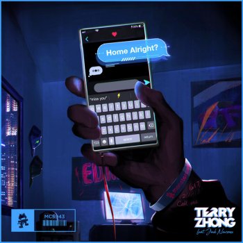 Terry Zhong Home Alright (feat. Jack Newsome)