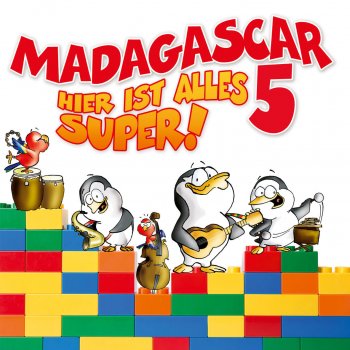 Madagascar 5 Hier ist alles super! (Instrumental)