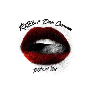 Rezz feat. Dove Cameron Taste of You (feat. Dove Cameron)