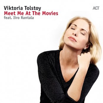 Viktoria Tolstoy Kiss from a Rose (feat. Iiro Rantala)
